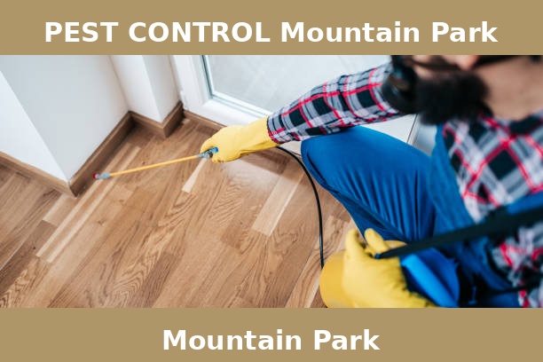 PEST CONTROL Mountain Park